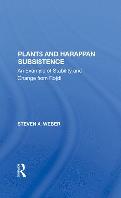 Plants And Harappan Subsistence 1