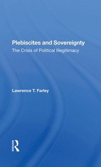 bokomslag Plebiscites And Sovereignty