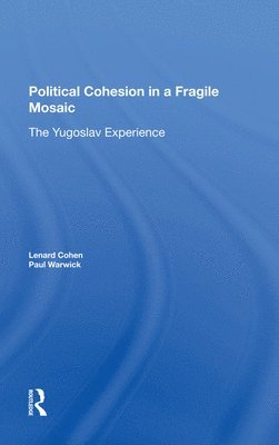 Political Cohesion In A Fragile Mosaic 1