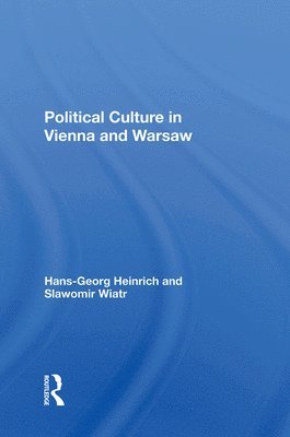 Political Culture In Vienna And Warsaw 1