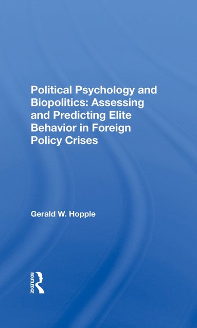 bokomslag Political Psychology And Biopolitics