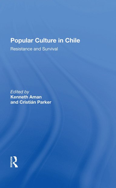 bokomslag Popular Culture In Chile