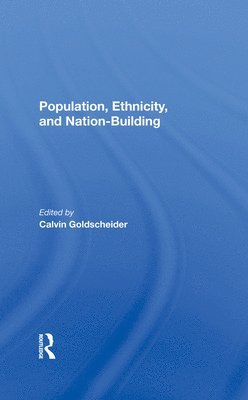 Population, Ethnicity, And Nationbuilding 1