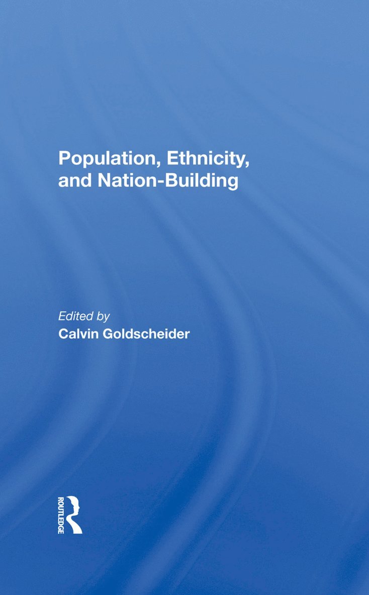 Population, Ethnicity, And Nationbuilding 1