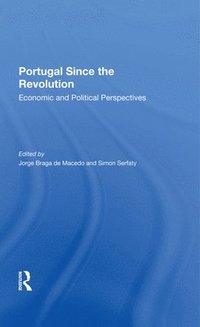 bokomslag Portugal Since The Revolution