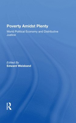 Poverty Amidst Plenty