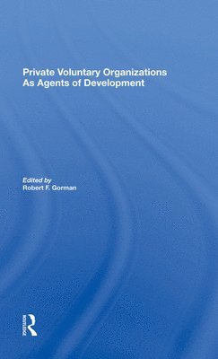 Private Voluntary Organizations As Agents Of Development 1