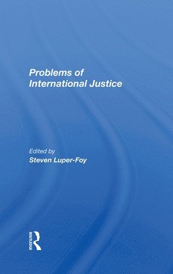 Problems Of International Justice 1