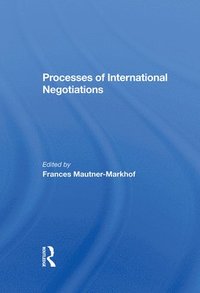 bokomslag Processes of International Negotiations