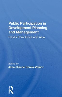 Public Participation In Development Planning And Management 1