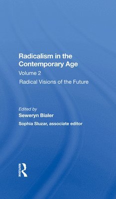 Radicalism In The Contemporary Age, Volume 2 1