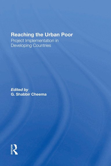 G. Shabbir Cheema, G Shabbir Cheema - Reaching The Urban Poor, Inbunden