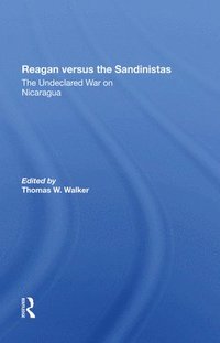 bokomslag Reagan Versus The Sandinistas