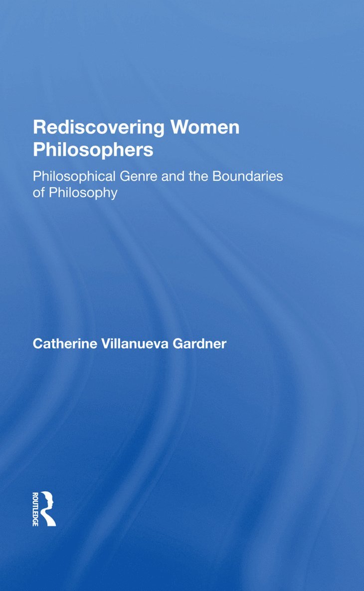 Rediscovering Women Philosophers 1
