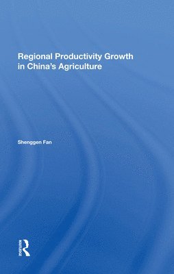 Regional Productivity Growth In China's Agriculture 1