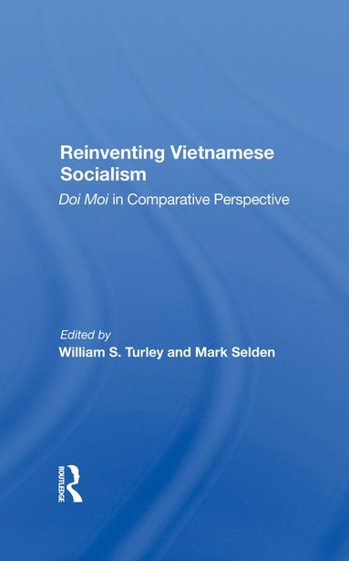 bokomslag Reinventing Vietnamese Socialism