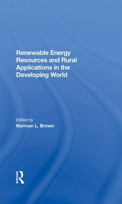 bokomslag Renewable Energy Resources And Rural Applications In The Developing World