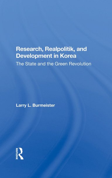 bokomslag Research, Realpolitik, And Development In Korea