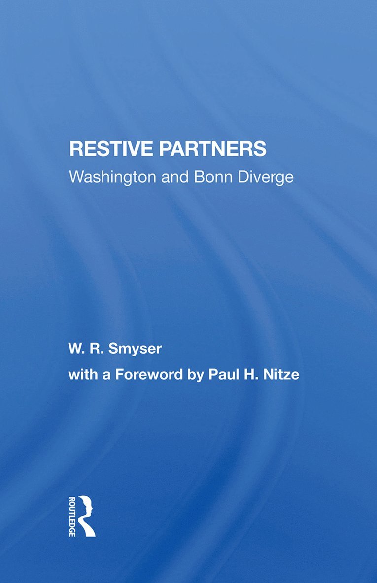 W. R. Smyser, William R Smyser, William R. Smyser - Restive Partners, Inbunden