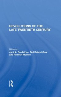 bokomslag Revolutions Of The Late Twentieth Century