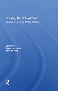 bokomslag Rocking The Ship Of State
