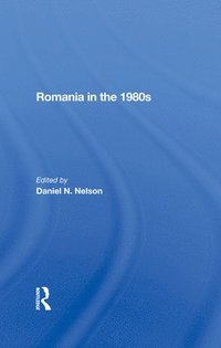 bokomslag Romania In The 1980s