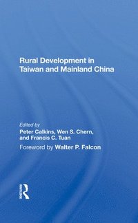 bokomslag Rural Development In Taiwan And Mainland China