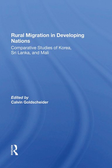 bokomslag Rural Migration In Developing Nations