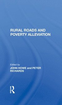 bokomslag Rural Roads And Poverty Alleviation