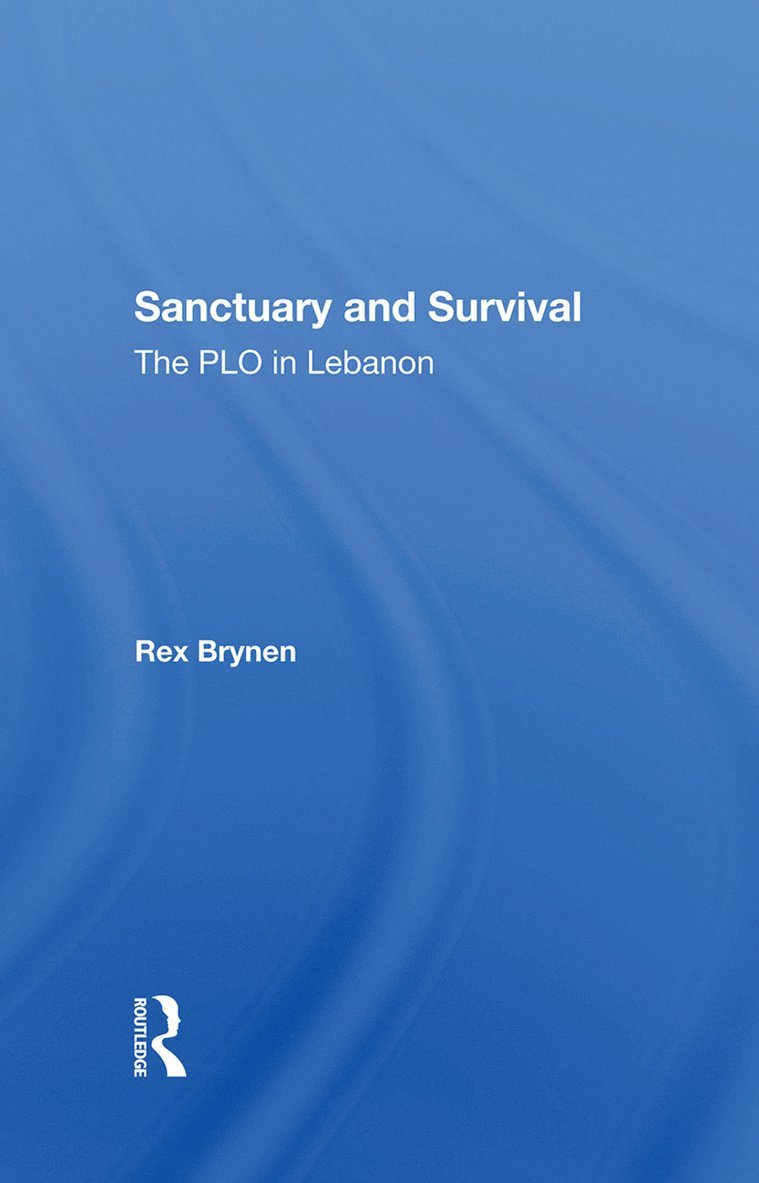 Rex Brynen - Sanctuary And Survival, Inbunden