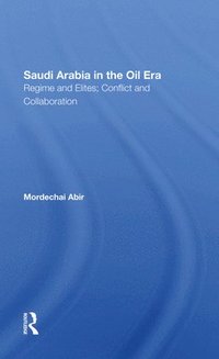 bokomslag Saudi Arabia In The Oil Era