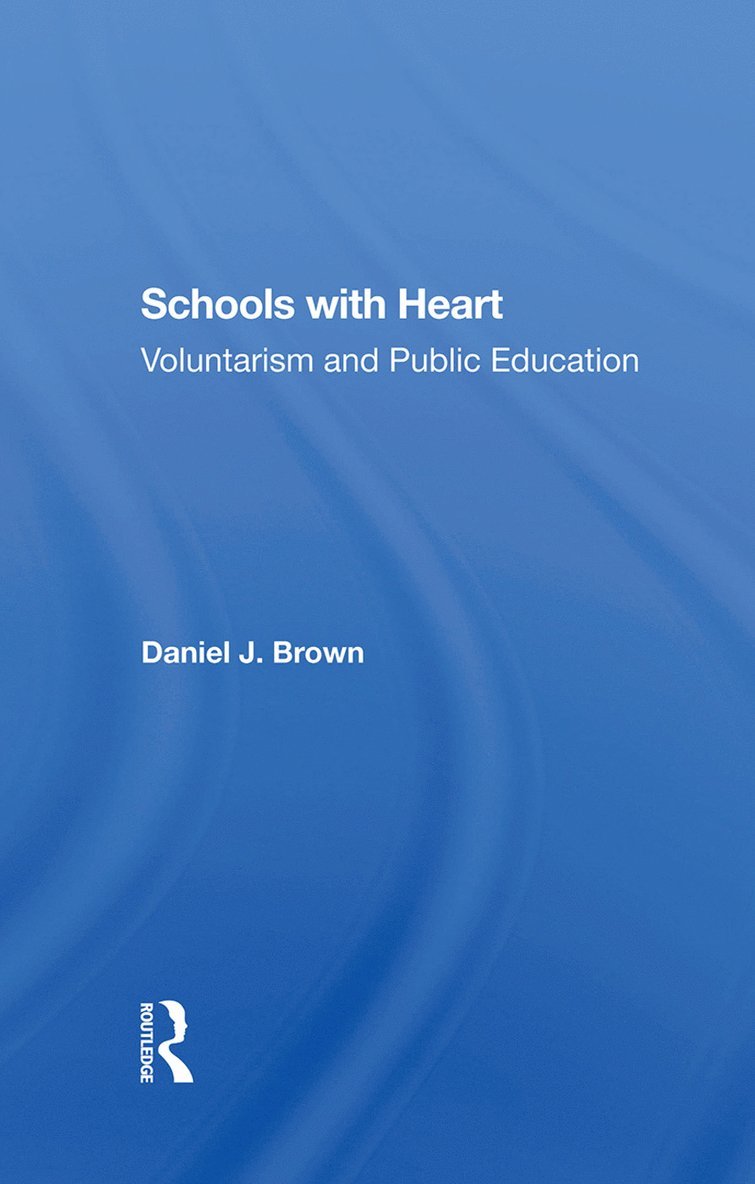 Daniel Brown - Schools With Heart, Inbunden