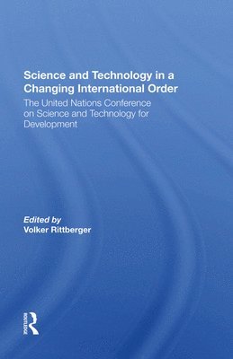 Science And Technology In A Changing International Order 1