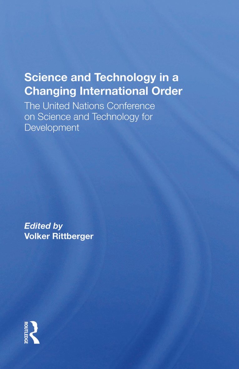 Science And Technology In A Changing International Order 1