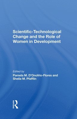 Scientifictechnological Change And The Role Of Women In Development 1
