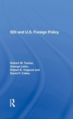 Sdi And U.s. Foreign Policy 1
