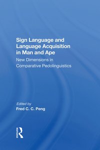 bokomslag Sign Language And Language Acquisition In Man And Ape