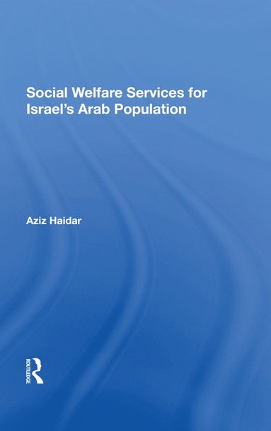 bokomslag Social Welfare Services For Israel's Arab Population
