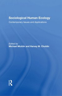 bokomslag Sociological Human Ecology