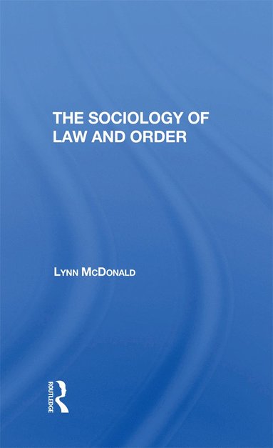 bokomslag Sociology Of Law & Order