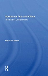 bokomslag Southeast Asia And China