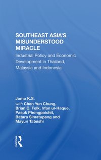 bokomslag Southeast Asia's Misunderstood Miracle