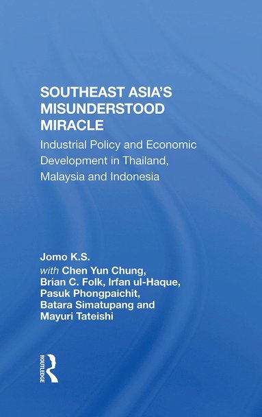 bokomslag Southeast Asia's Misunderstood Miracle