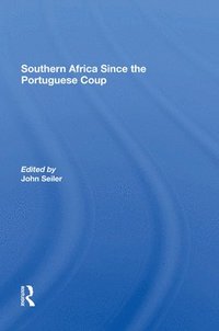 bokomslag Southern Africa Since The Portuguese Coup