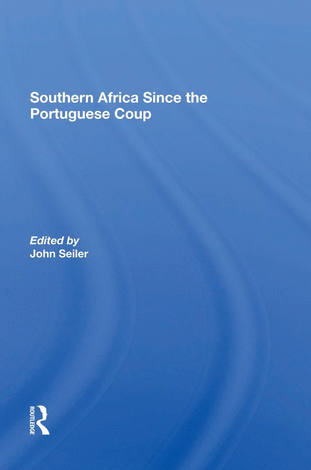 Southern Africa Since The Portuguese Coup 1