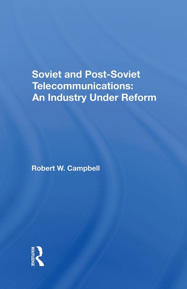 bokomslag Soviet And Postsoviet Telecommunications