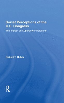 bokomslag Soviet Perceptions Of The U.s. Congress