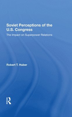 Soviet Perceptions Of The U.S. Congress