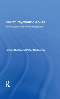 bokomslag Soviet Psychiatric Abuse