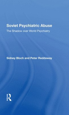 bokomslag Soviet Psychiatric Abuse